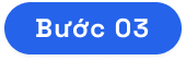 bước 3